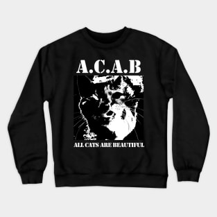 All Cats Are Beautiful Crewneck Sweatshirt